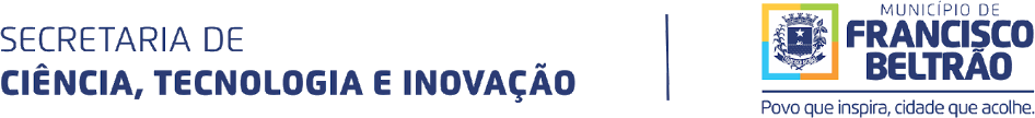Secretaria Municipal de Ciência, Tecnologia e Inovação · Município de Francisco Beltrão